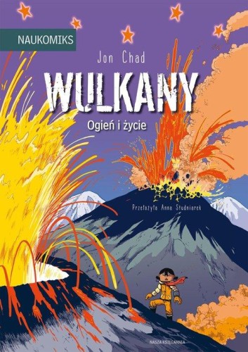 Naukomiks. Wulkany. Ogień i życie