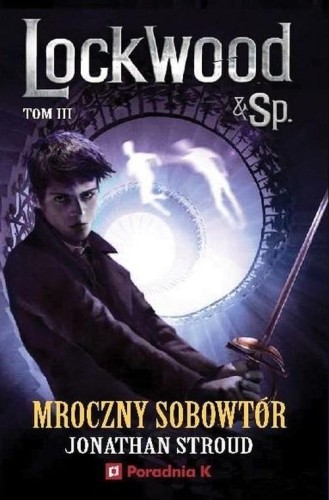 Lockwood i Spółka. Mroczny sobowtór (3)