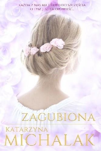 Trylogia autorska (tom 2) Zagubiona