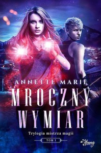 Trylogia mistrza magii (Tom 1) Mroczny wymiar