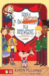 Szkoła im. św. Zgryzoty dla dziewcząt, Gremlinów i nieproszonych gości (tom 4)