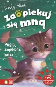Zaopiekuj się mną. Pusia, zagubiona kotka