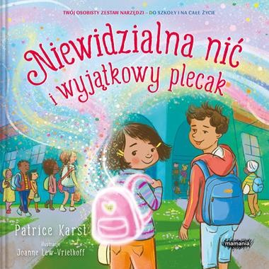 Niewidzialna nić i wyjątkowy plecak [zapowiedź 20.08]