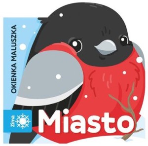 Okienka maluszka. Miasto