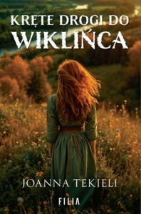 Widunka (tom 2) Kręte drogi do Wiklińca