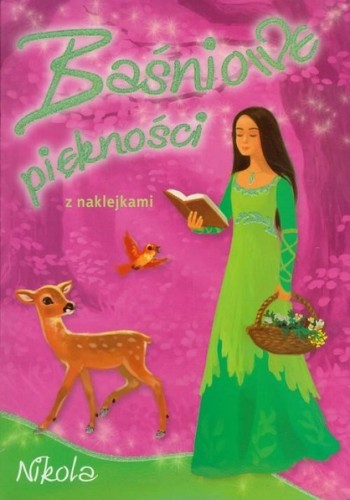 Baśniowe piękności. Nikola (z naklejkami)