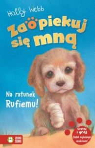 Zaopiekuj się mną. Na ratunek Rufiemu!