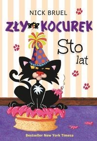 Zły Kocurek Sto lat [MAMANIA]