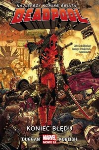 Deadpool Koniec błędu Tom 2