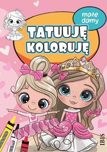 Tatuuję - koloruję. Małe damy