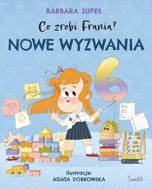 Co zrobi Frania? (tom 10) Nowe wyzwania