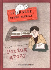 Feralne biuro śledcze. Pociąg grozy