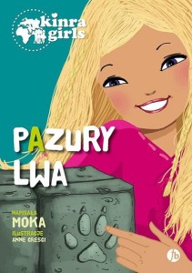 Kinra girls (tom 3) Pazury lwa