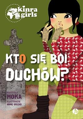 Kinra girls (tom 4) Kto się boi duchów