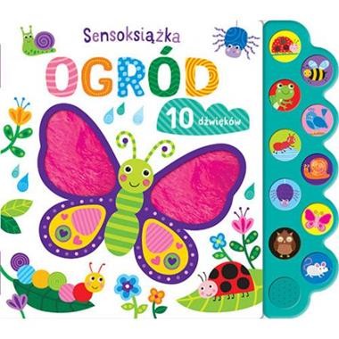 Ogród. Sensoksiążka (książka sensoryczna)