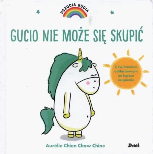 Uczucia Gucia. Gucio nie może się skupić