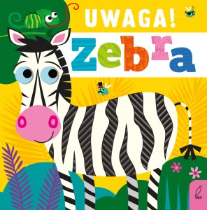 Uwaga! Zebra (książka sensoryczna)