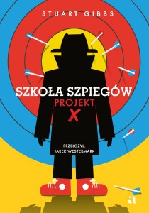 Szkoła szpiegów Projekt X (tom 10)