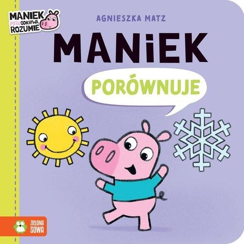 Maniek porównuje
