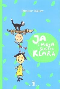 Ja i moja siostra Klara [dodruk 17.09]