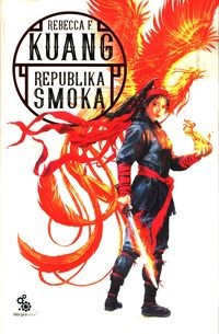 Trylogia Wojen Makowych (2) Republika smoka