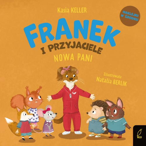 Jeżyk Franek. Franek i przyjaciele. Nowa Pani (naklejki w środku) zapowiedź 24.09