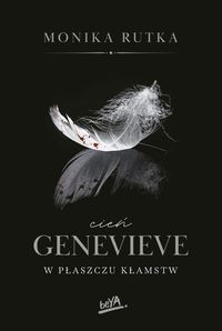 Cień Genevieve. W płaszczu kłamstw