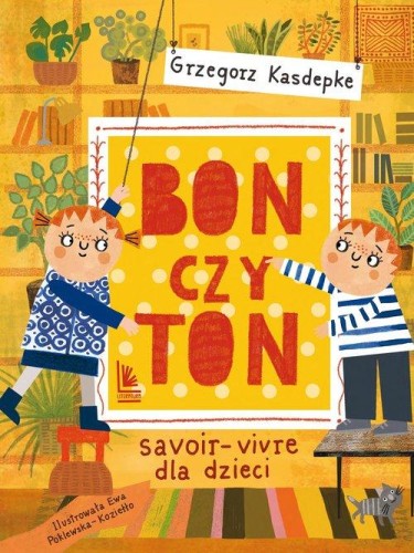 Bon czy ton, savoir-vivre dla dzieci
