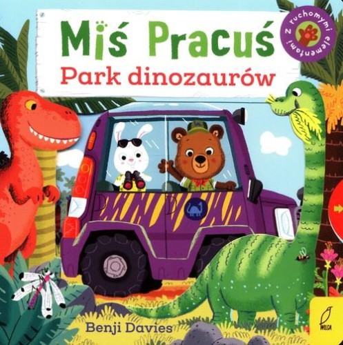 Miś Pracuś. Park dinozaurów (z ruchomymi elementami)