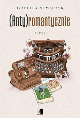 (Anty) #1 (Anty)romantycznie
