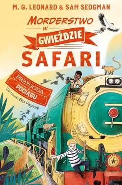 Przygoda w Pociągu (3) Morderstwo w Gwieździe Safari