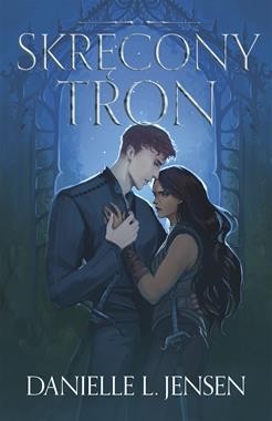 Królestwo Mostu (tom 5) Skręcony Tron [zapowiedź 02.10]