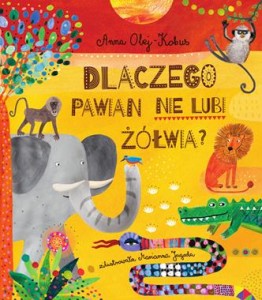 Dlaczego pawian nie lubi żółwia?