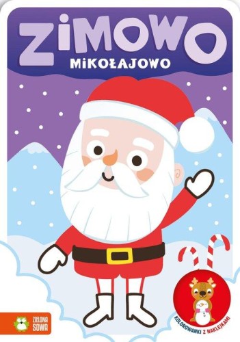 Zimowo mikołajowo. Kolorowanki z naklejkami [zapowiedź 15.10]