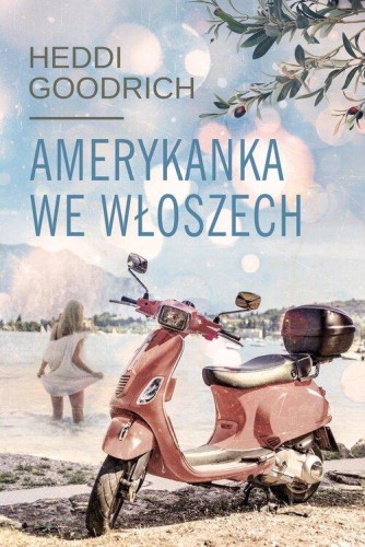 Amerykanka we Włoszech [zapowiedź 30.09]