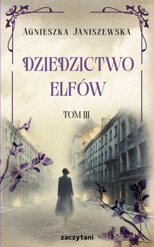 Dziedzictwo elfów (tom 3)