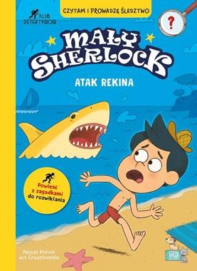 Atak rekina. Mały Sherlock