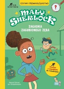 Zagadka zagubionego zęba. Mały Sherlock