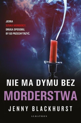 Niemożliwe zbrodnie (tom 2) Nie ma dymu bez morderstwa