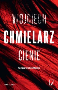 Komisarz Jakub Mortka (5) Cienie