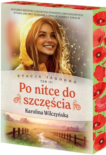 Stacja Jagodno (tom 3) Po nitce do szczęścia (barwione brzegi)