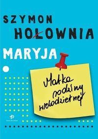 Maryja Matka rodziny wielodzietnej