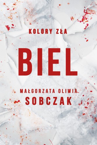 Kolory zła (tom 3) Biel