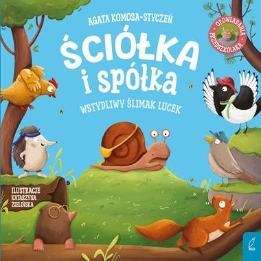 Ściółka i spółka. Wstydliwy ślimak Lucek