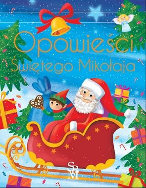 Opowieści Świętego Mikołaja (wydanie ekskluzywne)