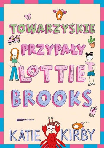 Towarzyskie przypały Lottie Brooks (tom 2)