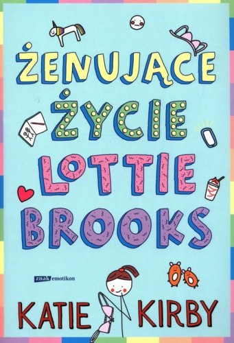 Żenujące życie Lottie Brooks (tom 1)