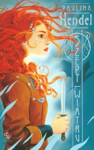 Szepty rodu Eld Veriani (tom 2) Szept wiatru