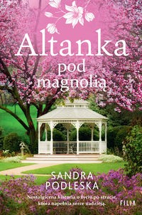 Altanka pod magnolią (Wielkie litery)