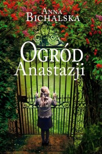 Ogród Anastazji (Wielkie Litery)